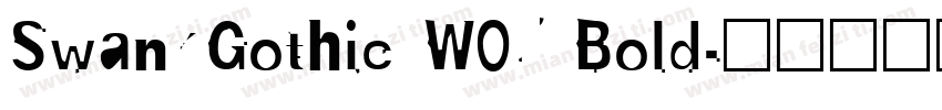 SwankGothic W05 Bold字体转换